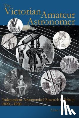 Chapman, Allan - The Victorian Amateur Astronomer