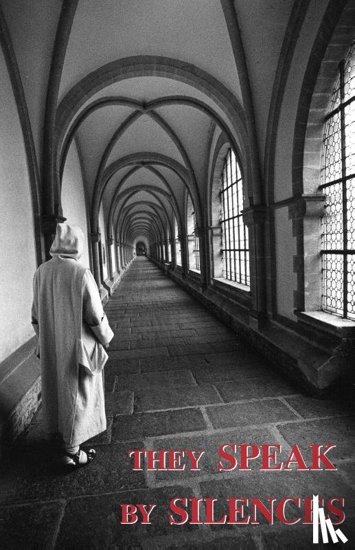 Carthusian, A. - They Speak by Silences