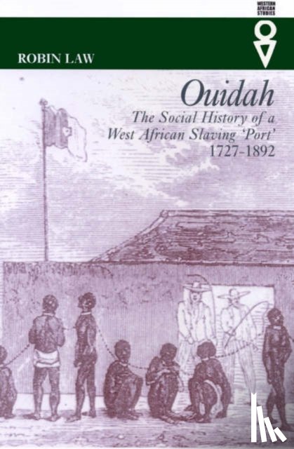 Law, Robin - Ouidah