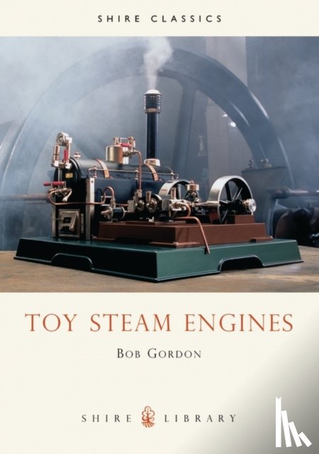 Gordon, Bob - Toy Steam Engines