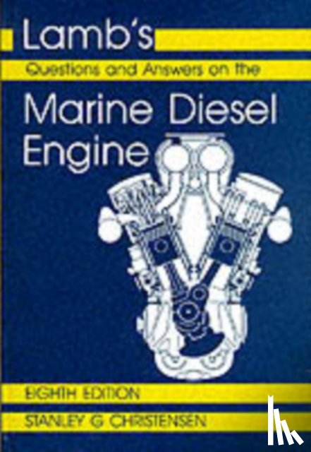 Christensen, S. - Lamb's Questions and Answers on Marine Diesel Engines