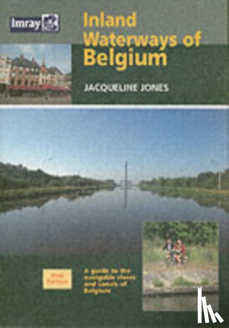 Jones, Jacqueline - Inland Waterways of Belgium
