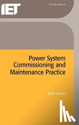 Harker, K., Meredith, R. J., Harker, Keith - POWER SYSTEM COMMISSIONING & M