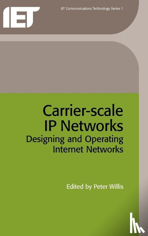 Peter Willis - Carrier-Scale IP Networks