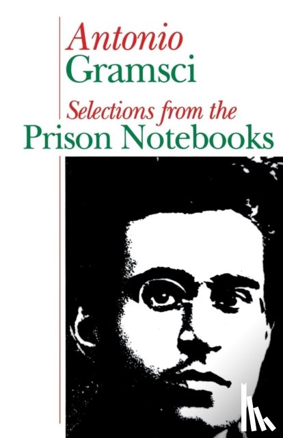 Gramsci, Antonio - Prison notebooks