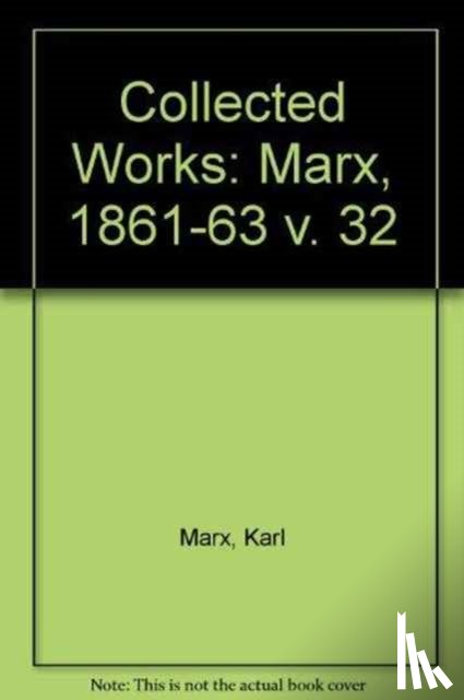 Marx, Karl, Engels, Friedrich - Collected Works