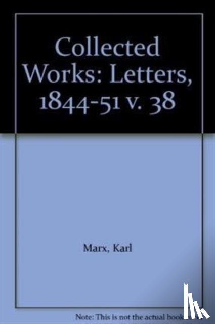 Marx, Karl, Engels, Friedrich - Collected Works