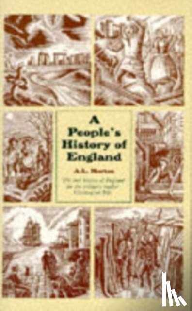 Morton, Arthur Leslie - A People's History of England