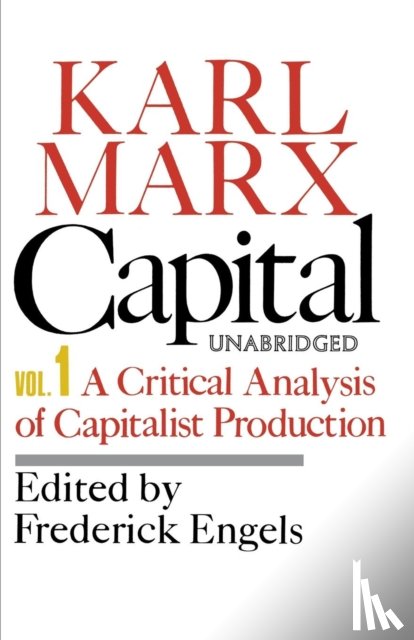 Karl Marx, Friedrich Engels, Samuel Moore, Edward Aveling - Capital