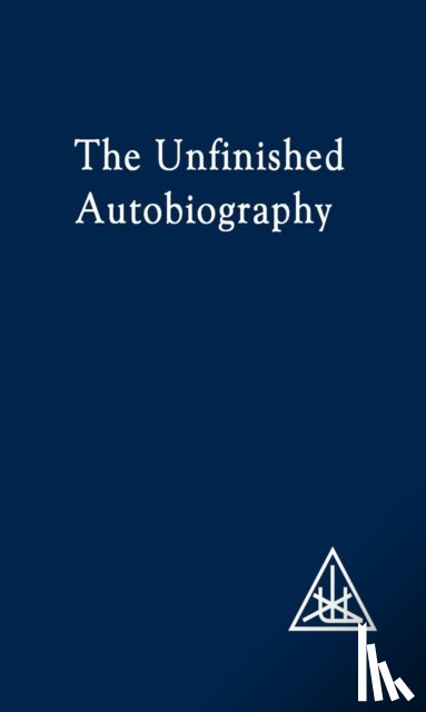 Bailey, Alice A. - The Unfinished Autobiography