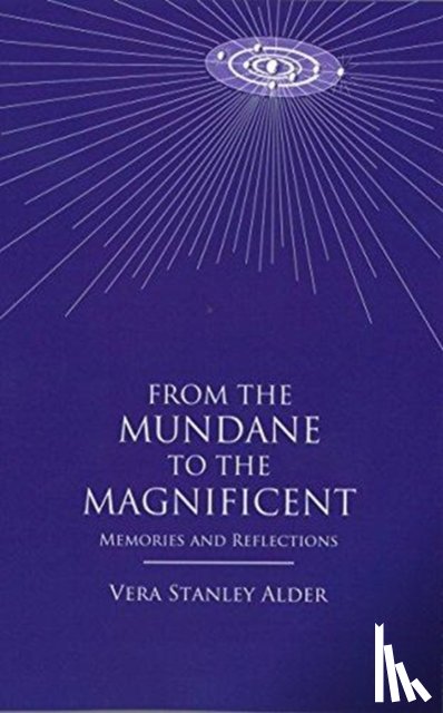 Alder, Vera Stanley - From the Mundane to the Magnificent