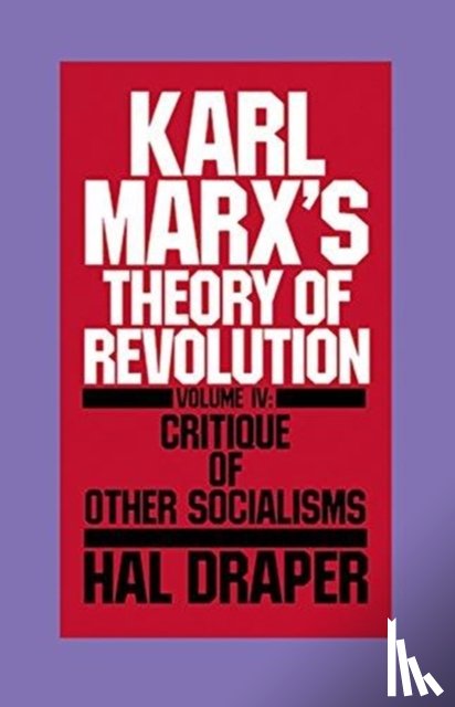 Draper, Hal - Karl Marx's Theory of Revolution