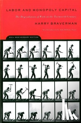 Braverman, Harry - Labor and Monopoly Capitalism