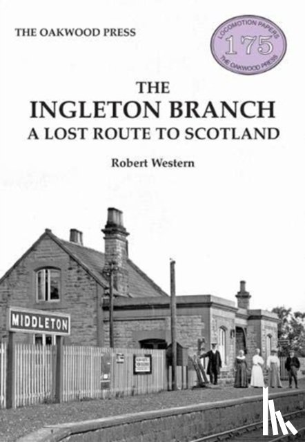 Western, Robert - The Ingleton Branch