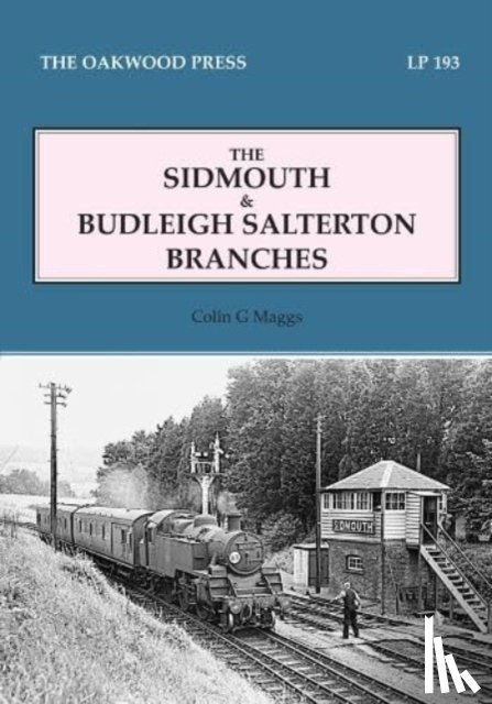 Maggs, Colin G. - Sidmouth and Budleigh Salterton Branches