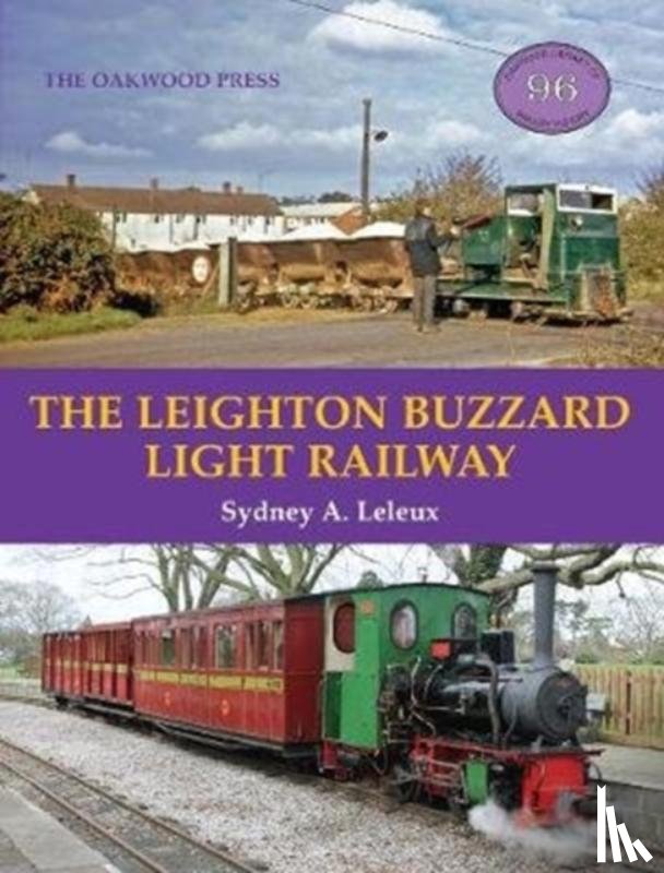 Leleux, S.A. - The Leighton Buzzard Light Railway