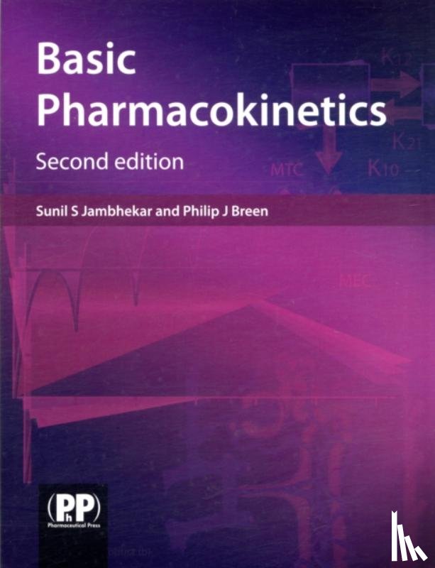 Jambhekar, Sunil S., Breen, Philip J. - Basic Pharmacokinetics