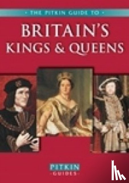 St John Parker, Michael - Britain’s Kings & Queens