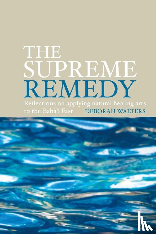 Walters, Deborah - The Supreme Remedy