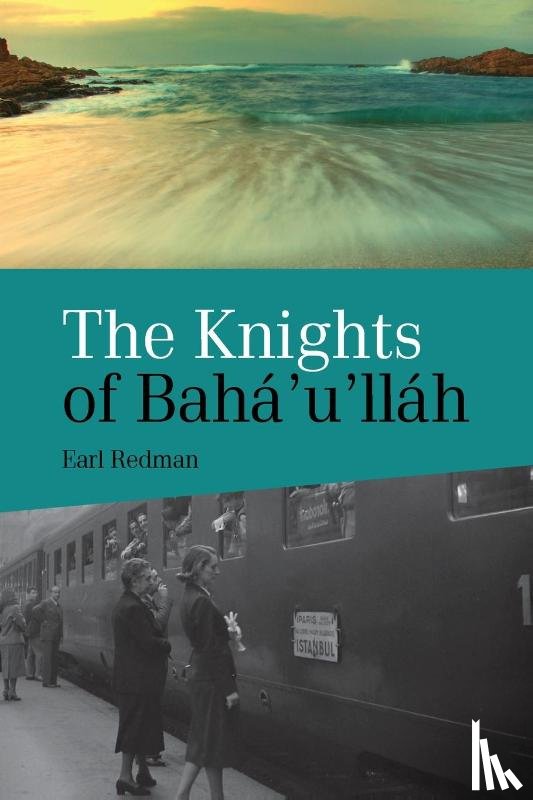 Redman, Earl - Knights of Baha'u'llah