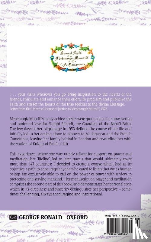 Munsiff, Meherangiz, Munsiff, Jyoti - LIFELINE A life of prayer and service as experienced by Meherangiz Munsiff, Knight of Bah?'u'll?h