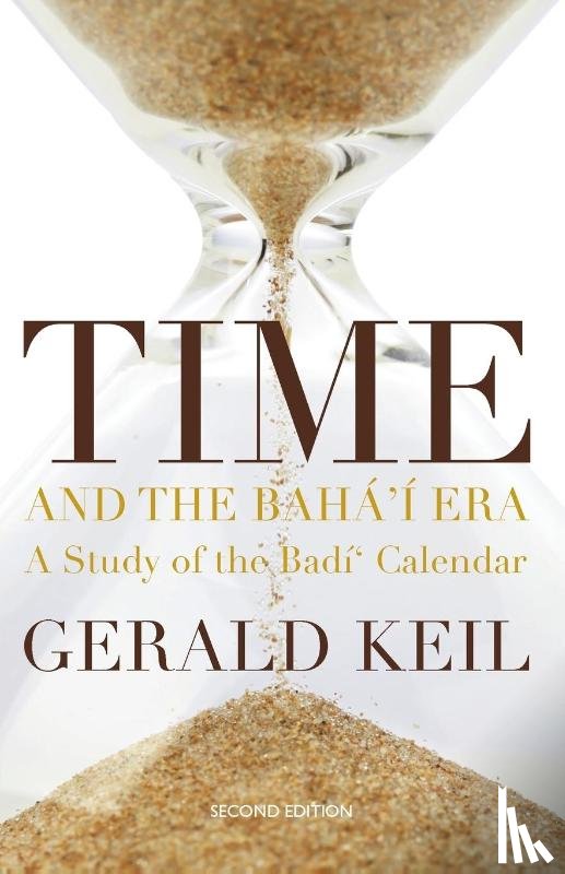 Keil, Gerald - Time and the Bahá'í Era