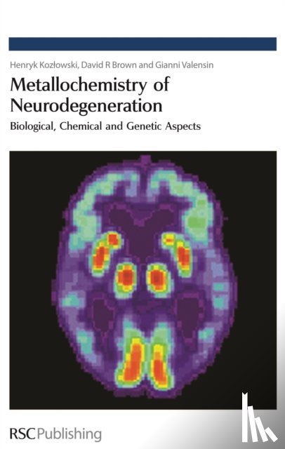 Kozlowski, Henryk (University of Wroclaw, Brown, David R, Valensin, Gianni (University of Siena - Metallochemistry of Neurodegeneration