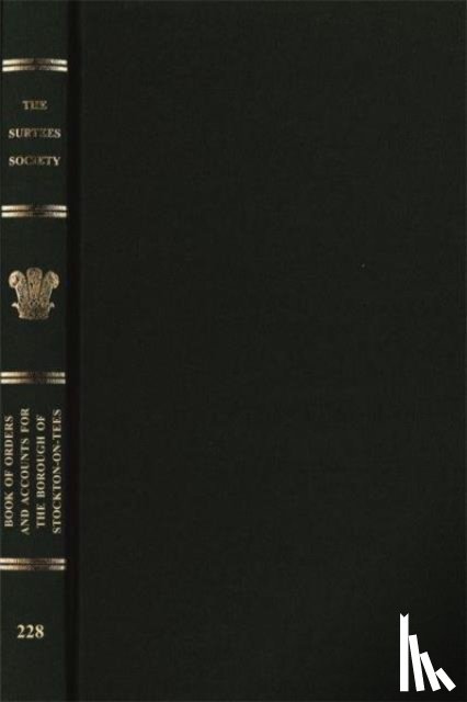  - Book of Orders and Accounts for the Borough of Stockton-on-Tees