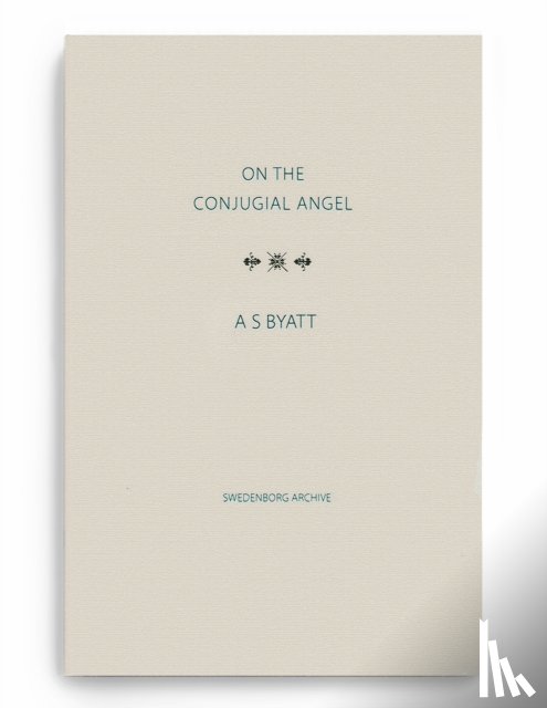 Byatt, A S - On The Conjugial Angel