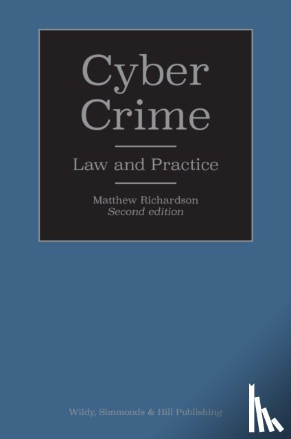 Richardson, Matthew - Cyber Crime: Law and Practice