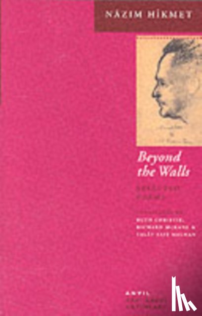 Hikmet, Nazim - Beyond the Walls