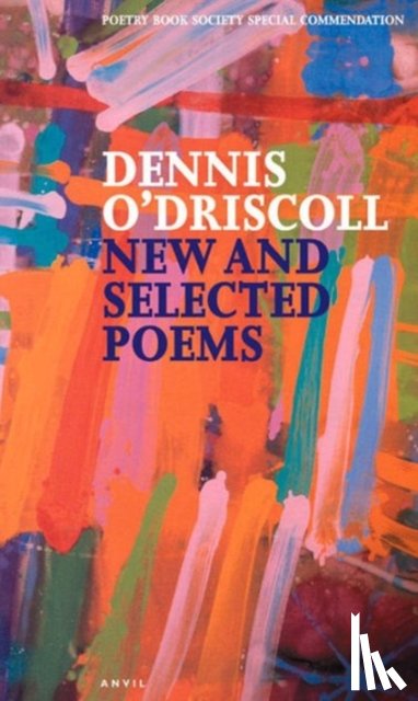 O'Driscoll, Dennis - New and Selected Poems