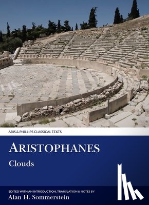 Sommerstein, Alan H. - Aristophanes: Clouds