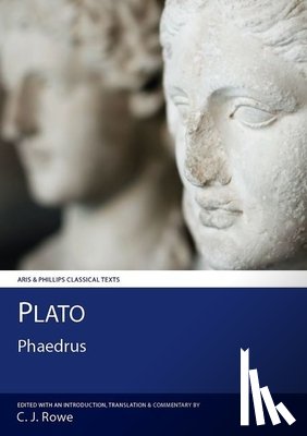 Rowe, Christopher J. - Plato: Phaedrus