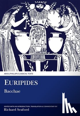 Seaford, R. A. S. - Euripides: Bacchae