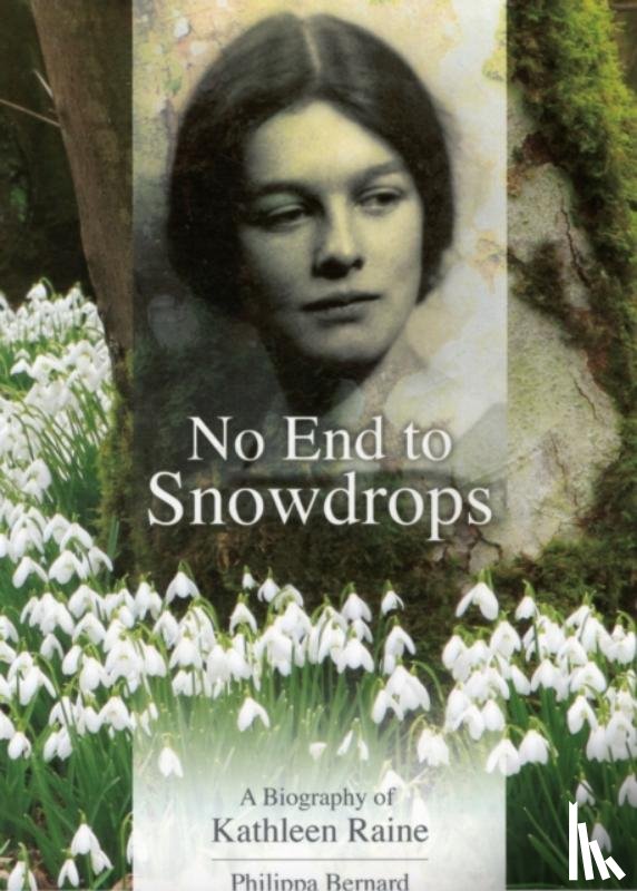 Bernard, Philippa - No End to Snowdrops