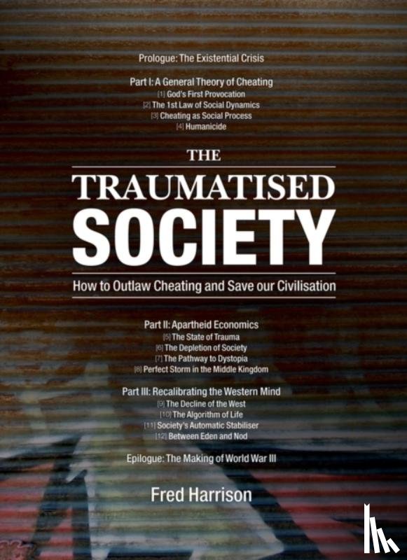 Harrison, Fred - Traumatised Society