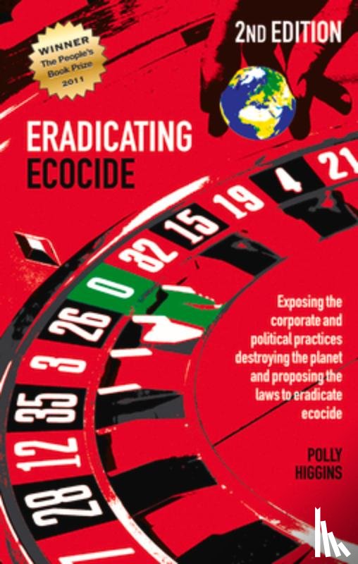 Higgins, Polly - Eradicating Ecocide 2nd edition