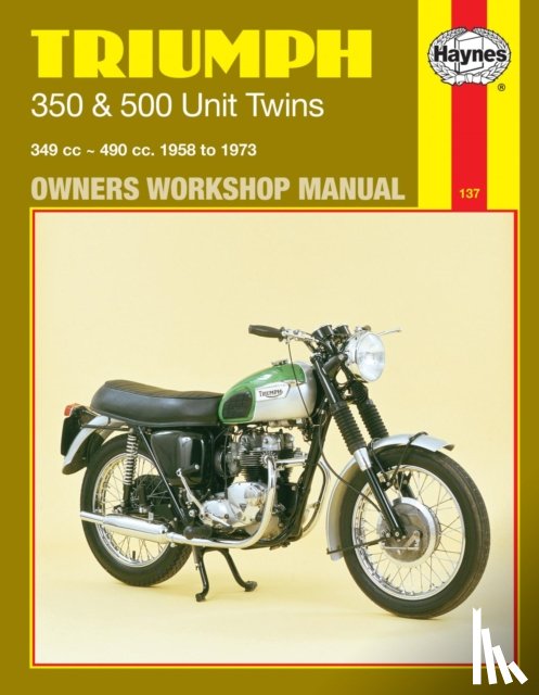 Haynes Publishing - Triumph 350 & 500 Unit Twins (58 - 73)