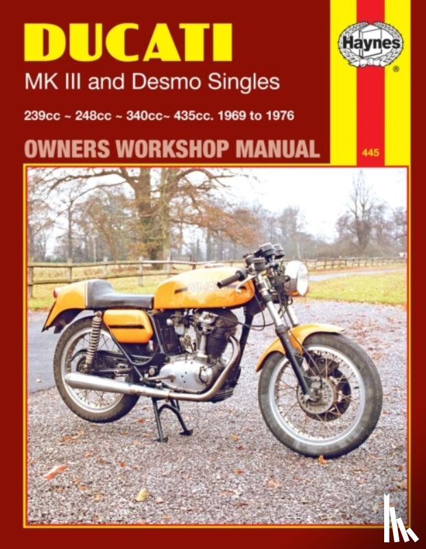 Haynes Publishing - Ducati MK III & Desmo Singles (69 - 76) Haynes Repair Manual