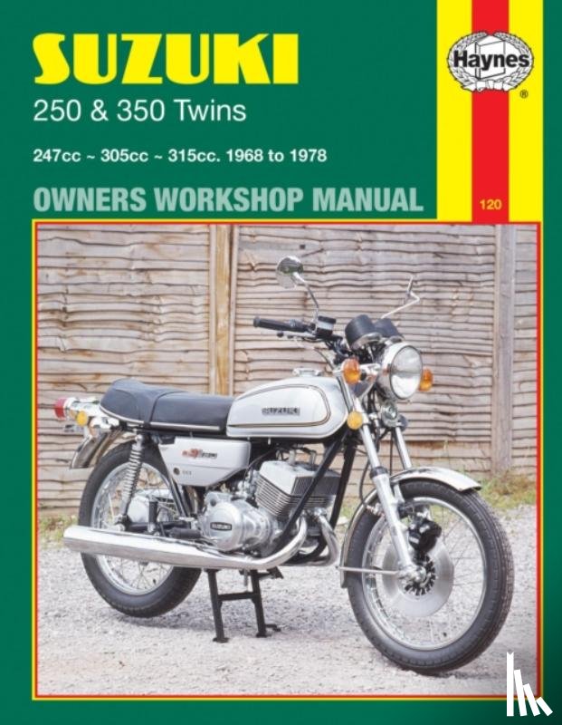 Haynes Publishing - Suzuki 250 & 350 Twins (68 - 78)
