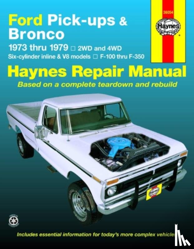 Haynes Publishing - Ford pick-ups F-100-F-350 & Bronco (1973-1979) Haynes Repair Manual (USA)