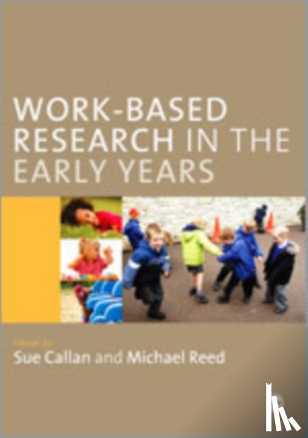  - Work-Based Research in the Early Years