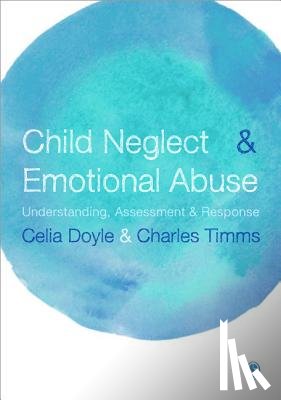 Doyle, Celia, Timms, Charles - Child Neglect and Emotional Abuse