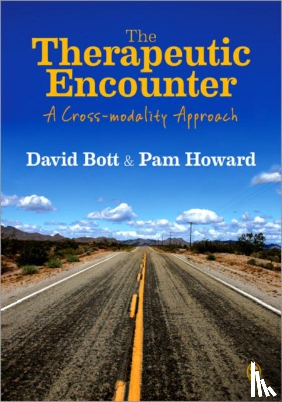 David Bott, Pam Howard - The Therapeutic Encounter: A Cross-modality Approach