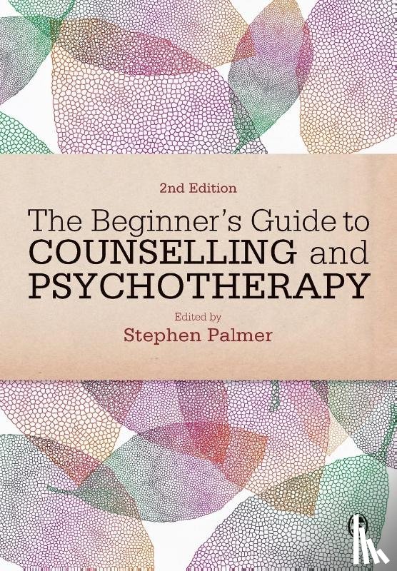  - The Beginner's Guide to Counselling & Psychotherapy