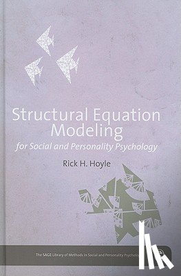Hoyle, Rick K. - Structural Equation Modeling for Social and Personality Psychology