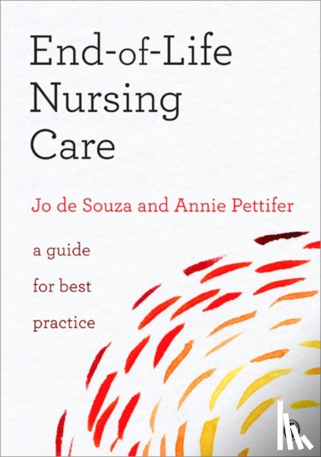 Pettifer, Annie, De Souza, Joanna - End-of-Life Nursing Care
