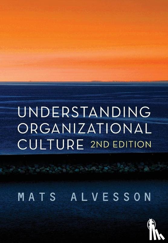 Mats Alvesson - Understanding Organizational Culture