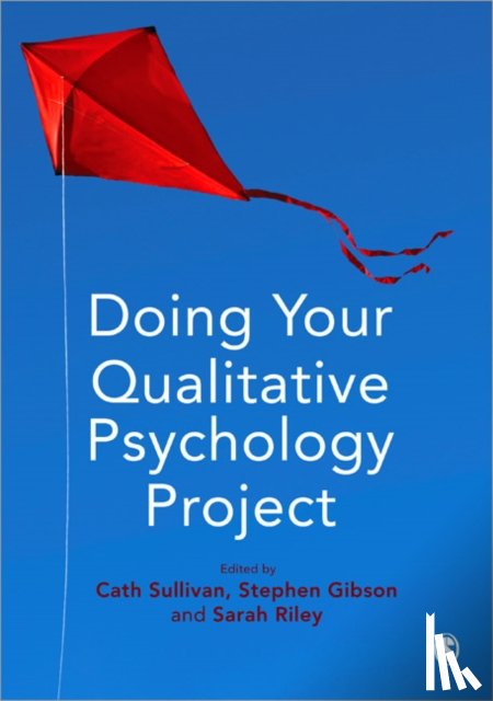 Sullivan, Cath - Doing Your Qualitative Psychology Project